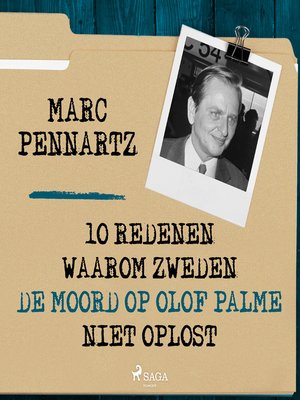 cover image of 10 Redenen waarom Zweden de moord op Olof Palme niet oplost